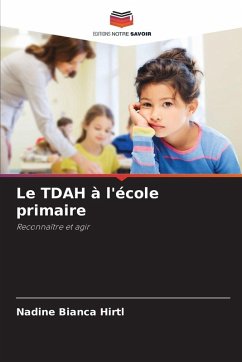 Cover Le TDAH à l'école primaire