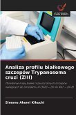Analiza profilu bia¿kowego szczepów Trypanosoma cruzi (ZIII) Analiza profilu bia¿kowego szczepów Trypanosoma cruzi (ZIII)