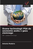 Ocena technologii PSA do usuwania azotu z gazu ziemnego Ocena technologii PSA do usuwania azotu z gazu ziemnego