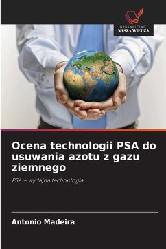 Cover Ocena technologii PSA do usuwania azotu z gazu ziemnego