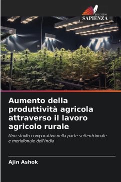 Cover Aumento della produttività agricola attraverso il lavoro agricolo rurale