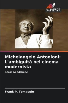 Cover Michelangelo Antonioni: L'ambiguità nel cinema modernista