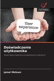 Do¿wiadczenie u¿ytkownika Do¿wiadczenie u¿ytkownika