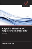 Czynniki sukcesu IPO wspieranych przez LBO