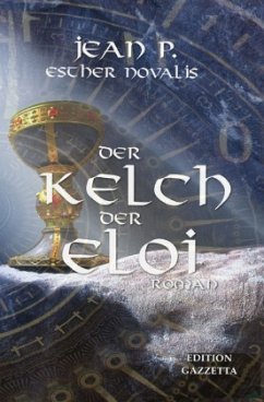 Der Kelch der Eloi - P., Jean Der Kelch der Eloi - P., Jean