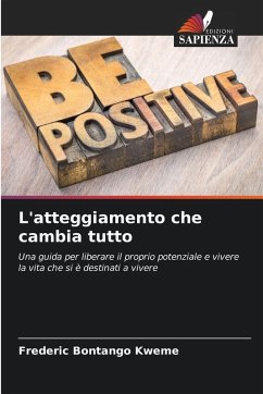 L'atteggiamento che cambia tutto Cover L'atteggiamento che cambia tutto