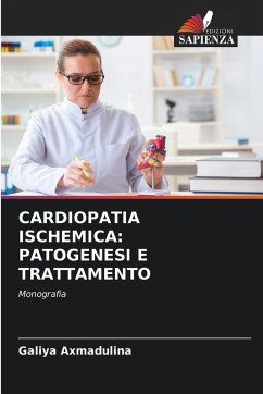 Cover CARDIOPATIA ISCHEMICA: PATOGENESI E TRATTAMENTO