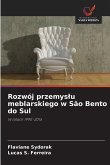 Rozwój przemys¿u meblarskiego w São Bento do Sul