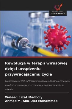 Cover Rewolucja w terapii wirusowej dzi¿ki urz¿dzeniu przywracaj¿cemu ¿ycie