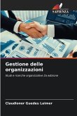 Gestione delle organizzazioni Gestione delle organizzazioni