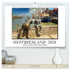 Cover Ostfriesland - die bezaubernden alten Häfen (hochwertiger Premium Wandkalender 2026 DIN A2 quer), Kunstdruck in Hochglanz