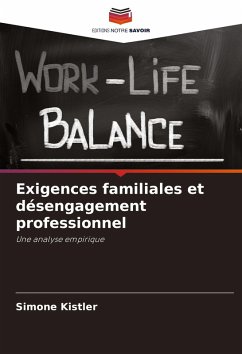 Cover Exigences familiales et désengagement professionnel