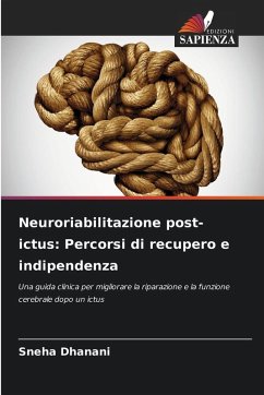 Cover Neuroriabilitazione post-ictus: Percorsi di recupero e indipendenza