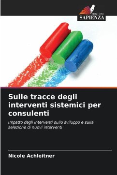 Sulle tracce degli interventi sistemici per consulenti - Achleitner, Nicole