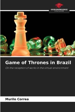 Game of Thrones in Brazil - Correa, Murilo Game of Thrones in Brazil - Correa, Murilo