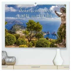 Sehnsuchtsinseln Capri und Ischia (hochwertiger Premium Wandkalender 2026 DIN A2 quer), Kunstdruck in Hochglanz Sehnsuchtsinseln Capri und Ischia (hochwertiger Premium Wandkalender 2026 DIN A2 quer), Kunstdruck in Hochglanz