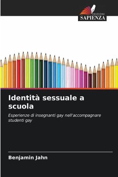 Identità sessuale a scuola - Jahn, Benjamin Identità sessuale a scuola - Jahn, Benjamin