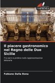 Il piacere gastronomico nel Regno delle Due Sicilie