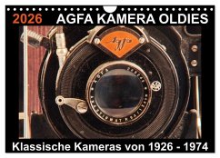 AGFA KAMERA OLDIES Klassische Kameras von 1926 - 1974 (Wandkalender 2026 DIN A4 quer), CALVENDO Monatskalender