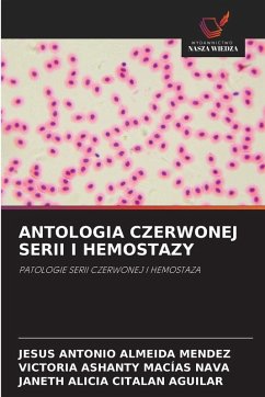 Cover ANTOLOGIA CZERWONEJ SERII I HEMOSTAZY