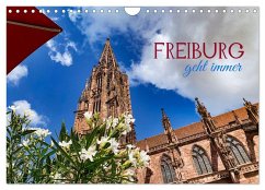 Cover Freiburg - geht immer (Wandkalender 2026 DIN A4 quer), CALVENDO Monatskalender