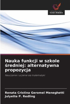 Cover Nauka funkcji w szkole ¿redniej: alternatywna propozycja