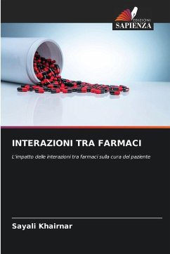 INTERAZIONI TRA FARMACI - Khairnar, Sayali