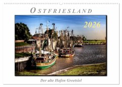 Cover Ostfriesland - der alte Hafen Greetsiel (Wandkalender 2026 DIN A2 quer), CALVENDO Monatskalender