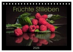 Früchte Stilleben (Tischkalender 2026 DIN A5 quer), CALVENDO Monatskalender Früchte Stilleben (Tischkalender 2026 DIN A5 quer), CALVENDO Monatskalender