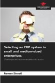 Selecting an ERP system in small and medium-sized enterprises Selecting an ERP system in small and medium-sized enterprises