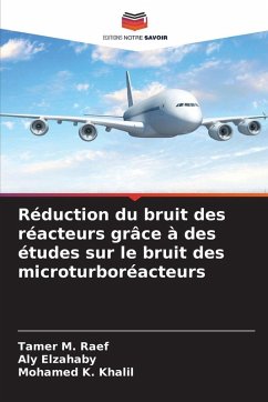 Cover Réduction du bruit des réacteurs grâce à des études sur le bruit des microturboréacteurs