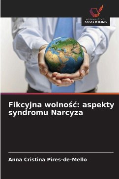 Cover Fikcyjna wolno¿¿: aspekty syndromu Narcyza