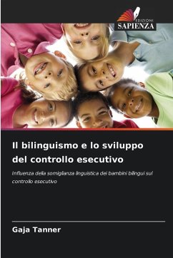 Cover Il bilinguismo e lo sviluppo del controllo esecutivo