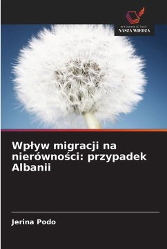 Cover Wp¿yw migracji na nierówno¿ci: przypadek Albanii
