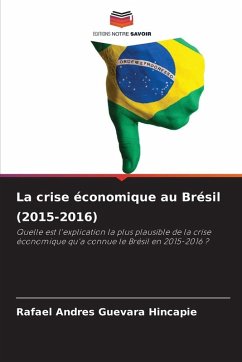 Cover La crise économique au Brésil (2015-2016)