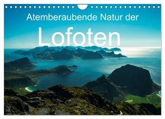 Atemberaubende Natur der Lofoten (Wandkalender 2026 DIN A4 quer), CALVENDO Monatskalender