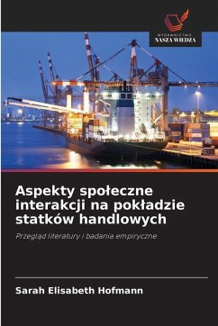 Cover Aspekty spo¿eczne interakcji na pok¿adzie statków handlowych