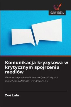 Cover Komunikacja kryzysowa w krytycznym spojrzeniu mediów