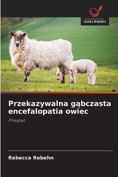 Cover Przekazywalna g¿bczasta encefalopatia owiec