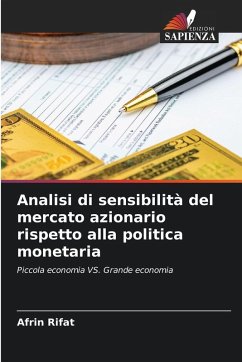 Analisi di sensibilità del mercato azionario rispetto alla politica monetaria - Rifat, Afrin