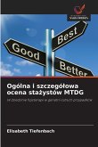 Ogólna i szczegó¿owa ocena sta¿ystów MTDG