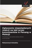 Zg¿aszanie niepo¿¿danych reakcji na leki przez konsumentów w Penang w Malezji
