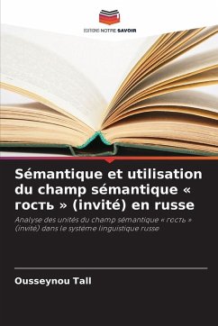 Cover Sémantique et utilisation du champ sémantique гость (invité) en russe