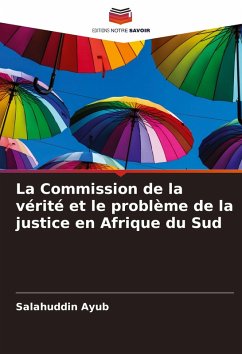 Cover La Commission de la vérité et le problème de la justice en Afrique du Sud