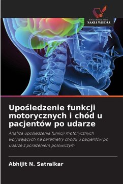 Cover Upo¿ledzenie funkcji motorycznych i chód u pacjentów po udarze