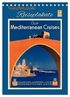 Historische Reiseplakate (Tischkalender 2026 DIN A5 hoch), CALVENDO Monatskalender Historische Reiseplakate (Tischkalender 2026 DIN A5 hoch), CALVENDO Monatskalender