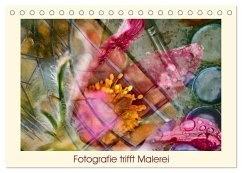 Cover Fotografie trifft Malerei (Tischkalender 2026 DIN A5 quer), CALVENDO Monatskalender