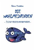 Die Wohlmeinenden