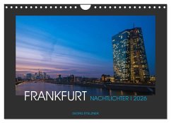 FRANKFURT - Nachtlichter 2026 (Wandkalender 2026 DIN A4 quer), CALVENDO Monatskalender