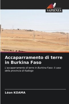 Accaparramento di terre in Burkina Faso - KOAMA, Léon Accaparramento di terre in Burkina Faso - KOAMA, Léon